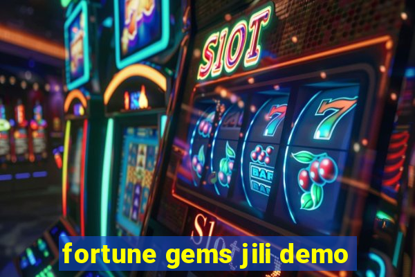 fortune gems jili demo